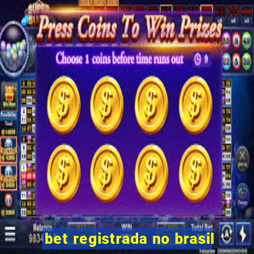 bet registrada no brasil